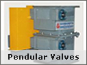 Pendular Valves Pendular Valves