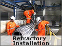 Refractory Installation Refractory Installation