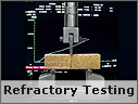Refractory Testing Refractory Testing